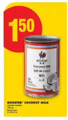 No Frills ROOSTER COCONUT MILK, 398 ML offer