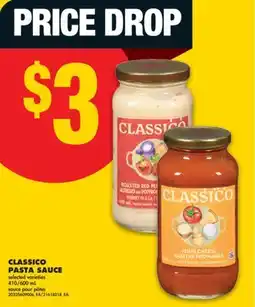 No Frills CLASSICO PASTA SAUCE, 410/600 ML offer