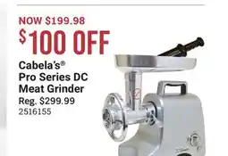 Cabela's Cabela's Pro Series DC Meat Grinder offer