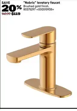 RONA LANDON&CO Nobrix lavatory faucet offer