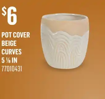 Canac Pot Cover offer