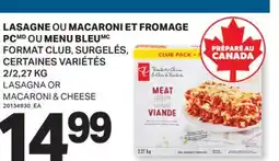 L'Intermarché LASAGNE OU MACARONI ET FROMAGE OU MENU BLEU | LASAGNA OR MACARONI & CHEESE, 2/2,27 KG offer