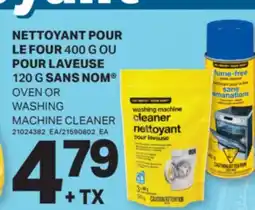 L'Intermarché NETTOYANT POUR LE FOUR, 400 G OU POUR LAVEUSE, 120 G SANS NOM | OVEN OR WASHING MACHINE CLEANER offer