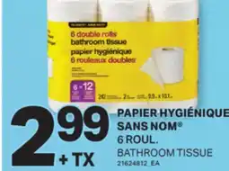 L'Intermarché PAPIER HYGIÉNIQUE SANS NOM | BATHROOM TISSUE, 6 ROUL offer