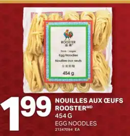 L'Intermarché NOUILLES AUX ŒUFS ROOSTER | EGG NOODLES, 454 G offer