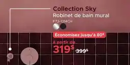 Bath Depot Robinet de bain mural Collection Sky offer