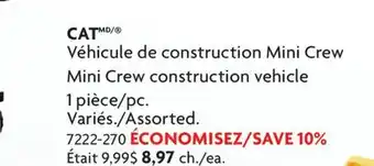 Home Hardware Mini Crew construction vehicle offer