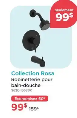 Bath Depot Robinetterie pour bain-douche Collection Rosa offer