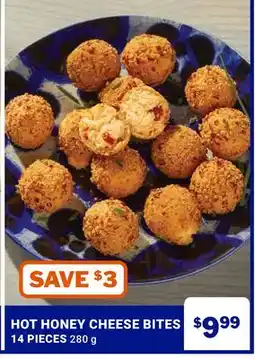 M & M Food Market HOT HONEY CHEESE BITES offer