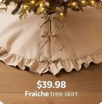 Walmart Fraîche tree skirt offer