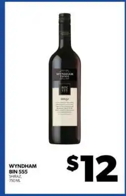 Real Canadian Liquorstore WYNDHAM BIN 555 offer