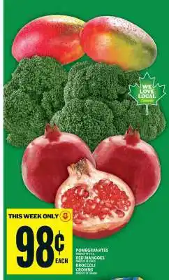 Pomegranates, Red Mangoes, Broccoli Crowns