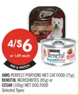 Shoppers Drug Mart IAMS PERFECT PORTIONS WET CAT FOOD (75g), BENEFUL INCREDIBITES (85g) or CESAR (100g) WET DOG FOOD offer