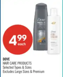 Shoppers Drug Mart DOVE HAIR CASE PRODUCTS offer