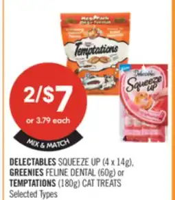 Shoppers Drug Mart DELECTABLES SQUEEZE UP (4×14g), GREENIES FELINE DENTAL (60g) or TEMPTATIONS (180g) CAT TREATS offer