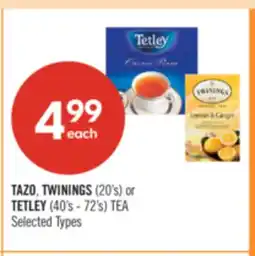 Shoppers Drug Mart TAZO, TWININGS (20's) or TETLEY (40's - 72's) TEA offer