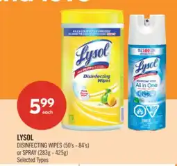 Shoppers Drug Mart LYSOL DISINFECTING WIPES (50's - 84's) or SPRAY (283g - 425g) offer