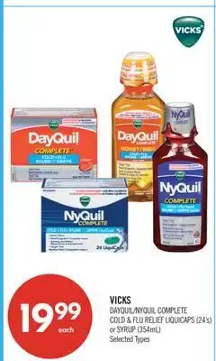 Shoppers Drug Mart VICKS DAYQUIL/NYQUIL COMPLETE COLD & FLU RELIEF LIQUICAPS (24's) or SYRUP (354mL) offer