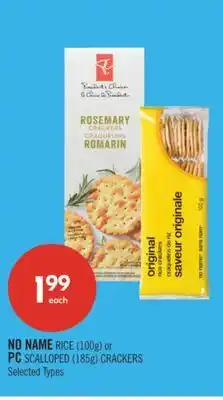 Shoppers Drug Mart NO NAME RICE (100g) or PC SCALLOPED (185g) CRACKERS offer