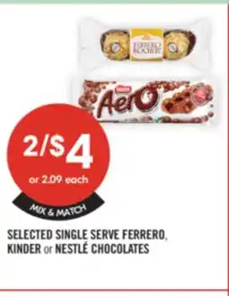 Shoppers Drug Mart SELECTED SINGLE SERVE FERRERO, KINDER or NESTLÉ CHOCOLATES offer