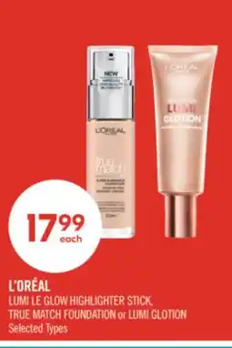 Shoppers Drug Mart L'ORÉAL TRUE MATCH FOUNDATION or LUMI GLOTION offer