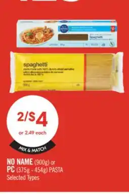 Shoppers Drug Mart NO NAME (900g) or PC (375g - 454g) PASTA offer