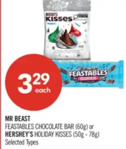 Shoppers Drug Mart MR BEAST FEASTABLES CHOCOLATE BAR (60g) or HERSHEY'S HOLIDAY KISSES (50g - 78g) offer