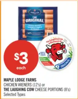 Shoppers Drug Mart MAPLE LODGE FARMS CHICKEN WIENERS (12's) or THE LAUGHING COW CHEESE PORTIONS (8's) offer