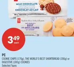 Shoppers Drug Mart PC COOKIE CHIPS (170g), THE WORLD'S BEST SHORTBREAD (200g) or DIGESTIVE (300g) COOKIES offer