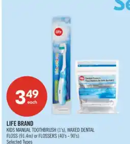 Shoppers Drug Mart LIFE BRAND KIDS MANUAL TOOTHBRUSH (1's), WAXED DENTAL FLOSS (91.4m) or FLOSSERS (40's - 90's) offer