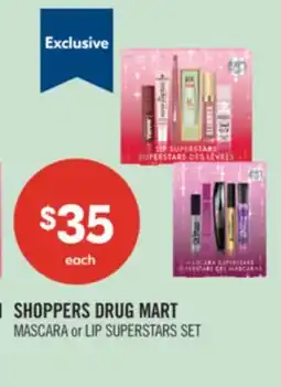 Shoppers Drug Mart SHOPPERS DRUG MART MASCARA or LIP SUPERSTARS SET offer
