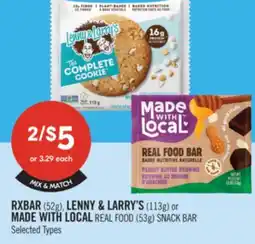 Shoppers Drug Mart RXBAR (52g), LENNY & LARRY'S (113g) or MADE WITH LOCAL REAL FOOD (53g) SNACK BAR offer