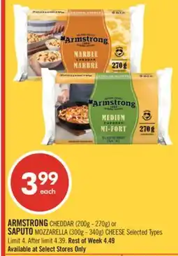 Shoppers Drug Mart ARMSTRONG CHEDDAR (200g - 270g) or SAPUTO MOZZARELLA (300g - 340g) CHEESE offer