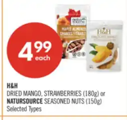 Shoppers Drug Mart H&H DRIED MANGO, STRAWBERRIES (180g) or NATURSOURCE SEASONED NUTS (150g) offer