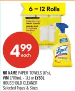 Shoppers Drug Mart NO NAME PAPER TOWELS (6'S), VIM (700mL - 1L) or LYSOL HOUSEHOLD CLEANER offer