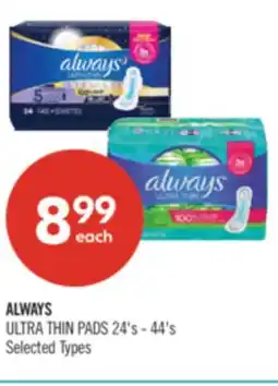 Shoppers Drug Mart ALWAYS ULTRA THIN PADS offer