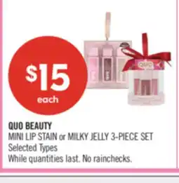 Shoppers Drug Mart QUO BEAUTY MINI LIP STAIN or MILKY JELLY 3-PIECE SET offer