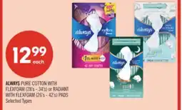 Shoppers Drug Mart ALWAYS PURE COTTON WITH FLEXFOAM (28's-34's) or RADIANT WITH FLEXFOAM (26's-42's) PADS offer