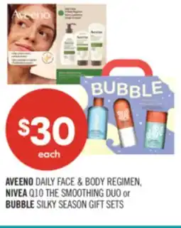 Shoppers Drug Mart AVEENO DAILY FACE & BODY REGIMEN, NIVEA Q10 THE SMOOTHING DUO or BUBBLE SILKY SEASON GIFT SETS offer