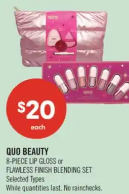 Shoppers Drug Mart QUO BEAUTY 8-PIECE LIP GLOSS or FLAWLESS FINISH BLENDING SET offer