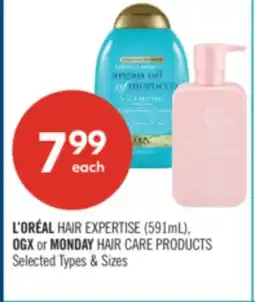 Shoppers Drug Mart L'OREAL HAIR EXPERTISE (591ml), OGX or MONDAY HAIR CARE PRODUCTS offer