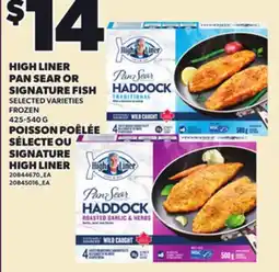 Independent City Market HIGH LINER PAN SEAR OR SIGNATURE FISH, 425-540 G offer