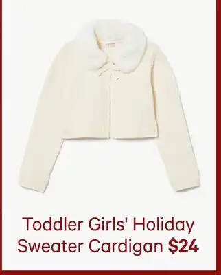 Joe Fresh Toddler Girls' Holiday Sweater Cardigan offer