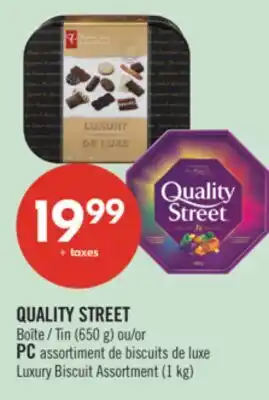Pharmaprix QUALITY STREET Tin (650 g ) or PC Luxury Biscuit Assortment (1 kg) offer
