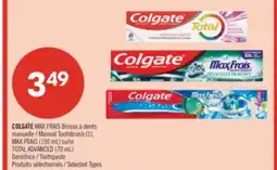 Pharmaprix COLGATE MAX FRAIS Manual Toothbrush (1), MAX FRAIS (150 mL) or TOTAL ADVANCED (70 mL) Toothpaste offer