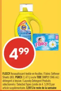 Pharmaprix FLEECY Fabric Softener Sheets (80), PUREX (1,47 L) or TIDE SIMPLY (946 mL) Laundry Detergent offer