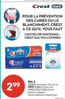 Pharmaprix ORAL-B ESSENTIAL Floss (50 m), CREST KIDS (100 mL) or 3DWHITE STAIN REMOVER (65 mL) Toothpaste offer