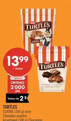 Pharmaprix TURTLES CLASSIC (350 g) or Assortment (300 g) Chocolates offer