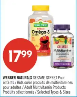 Pharmaprix WEBBER NATURALS SESAME STREET Kids or Adult Multivitamin Products offer