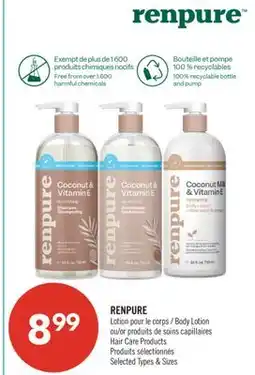 Pharmaprix RENPURE Body Lotion or Hair Care Products offer